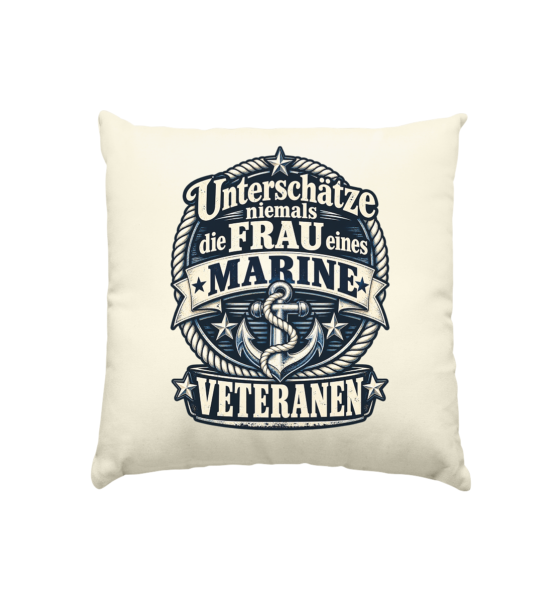 Unterschätze niemals die Frau eines Marine Veteranen - Kissen natur 40x40cm