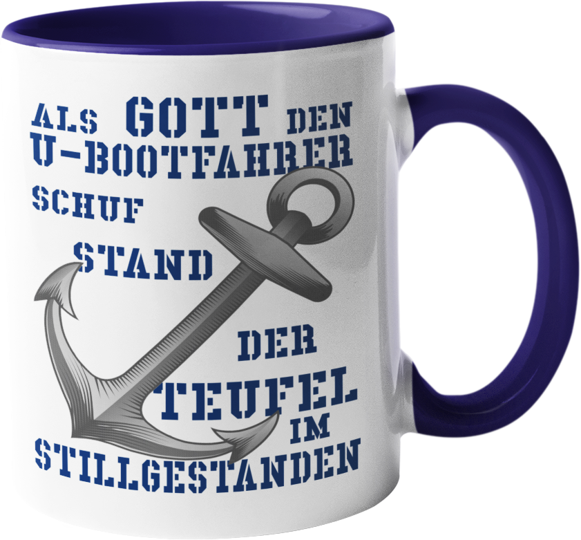 Kaffeebecher Als G o t t den U-Bootfahrer schuf...