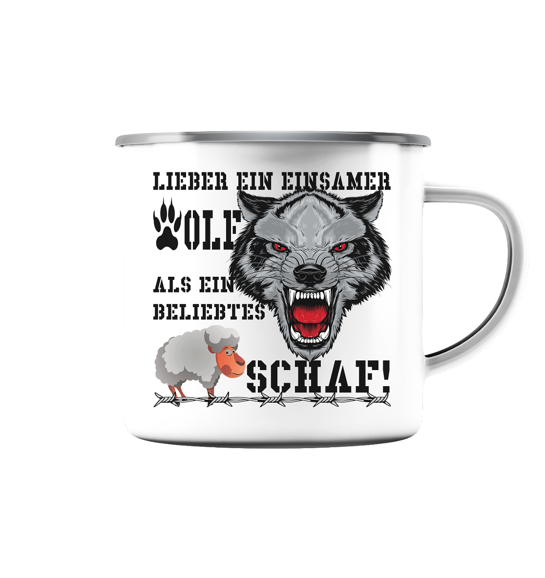 Lieber ein einsamer Wolf... - Emaille Tasse (Silber)
