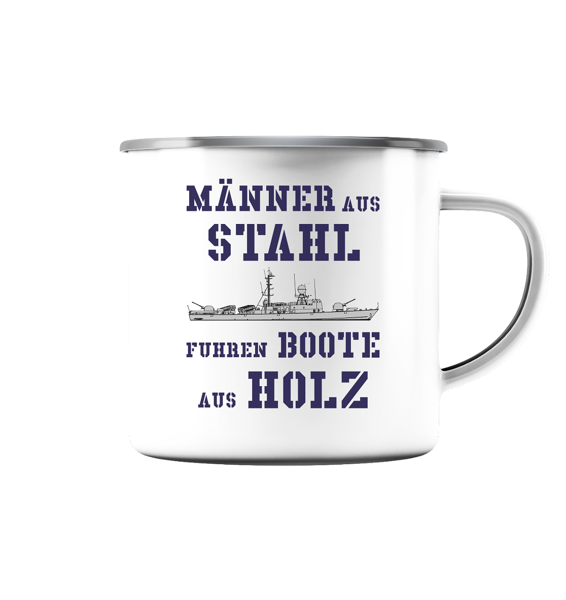 Männer aus Stahl... S-Boot 143 ALBATROS-Klasse - Emaille Tasse (Silber)