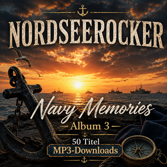 Nordseerocker - Navy Memories  - Album 3 - 50 Titel - Mp3-Dateien