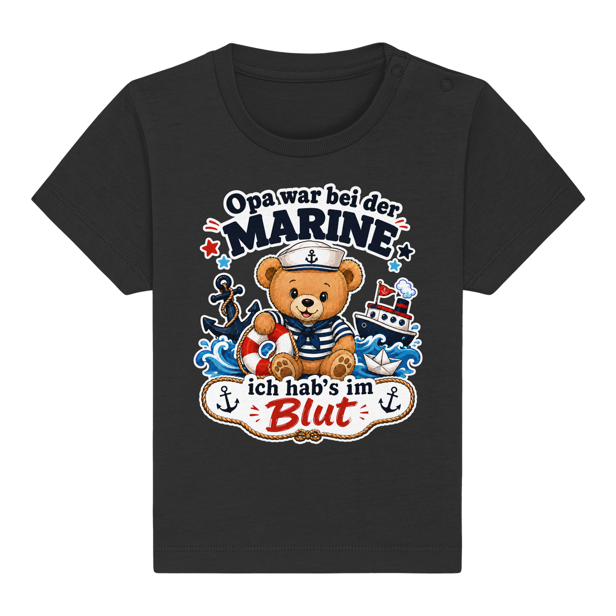 Opa war bei der Marine – ich hab’s im Blut - Baby Organic Shirt