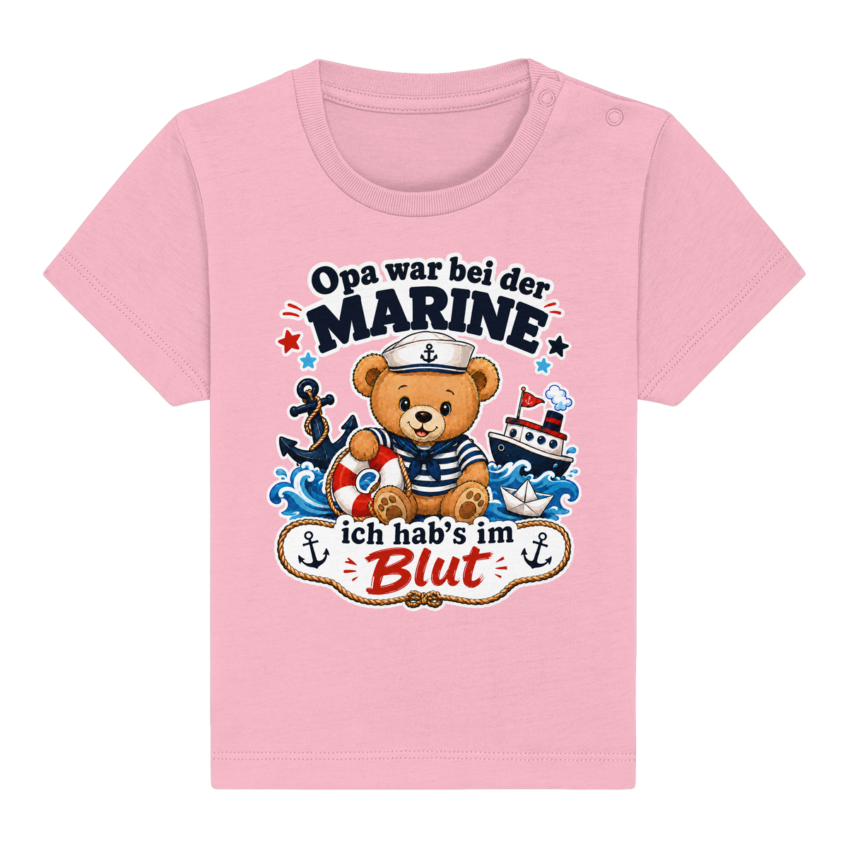 Opa war bei der Marine – ich hab’s im Blut - Baby Organic Shirt