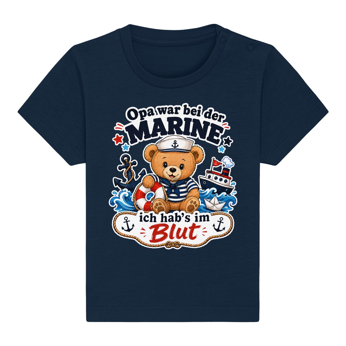 Opa war bei der Marine – ich hab’s im Blut - Baby Organic Shirt