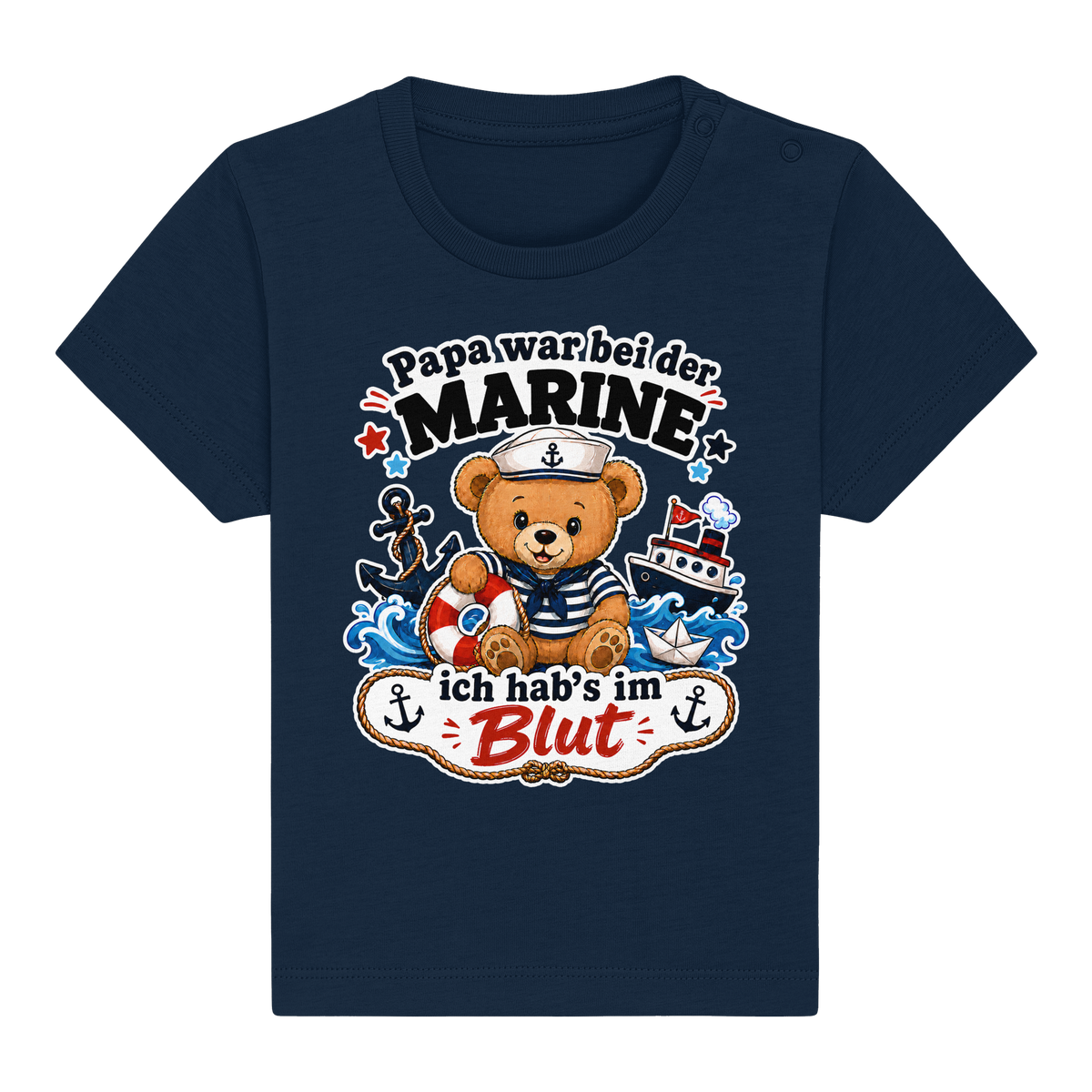 Papa war bei der Marine – ich hab’s im Blut - Baby Organic Shirt