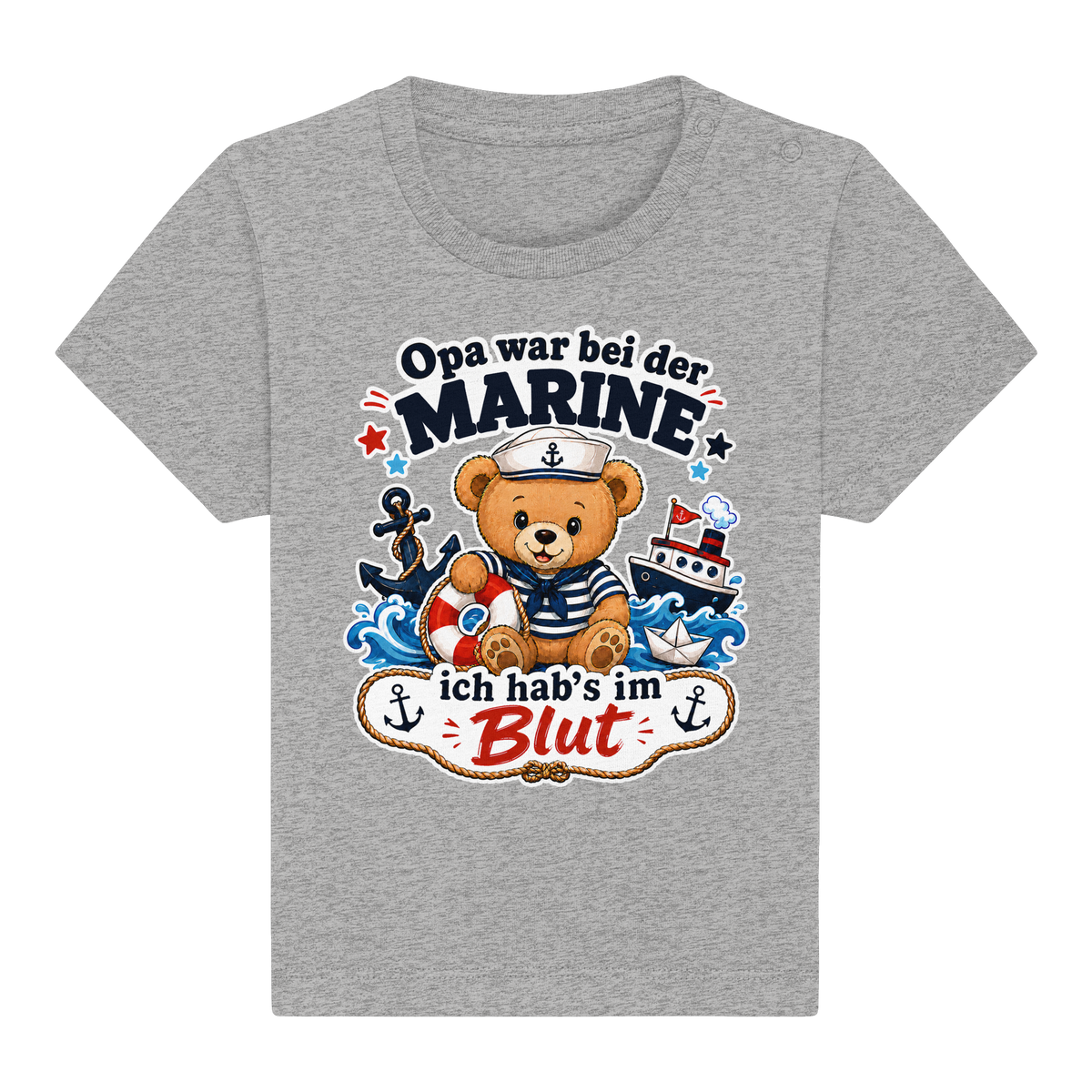 Opa war bei der Marine – ich hab’s im Blut - Baby Organic Shirt