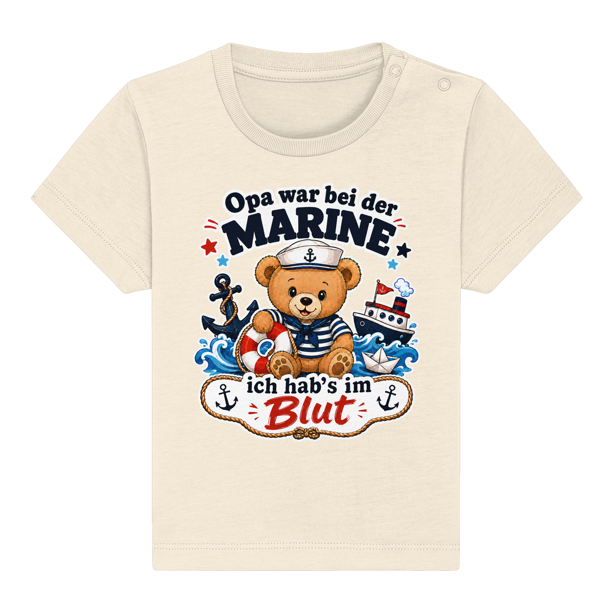 Opa war bei der Marine – ich hab’s im Blut - Baby Organic Shirt
