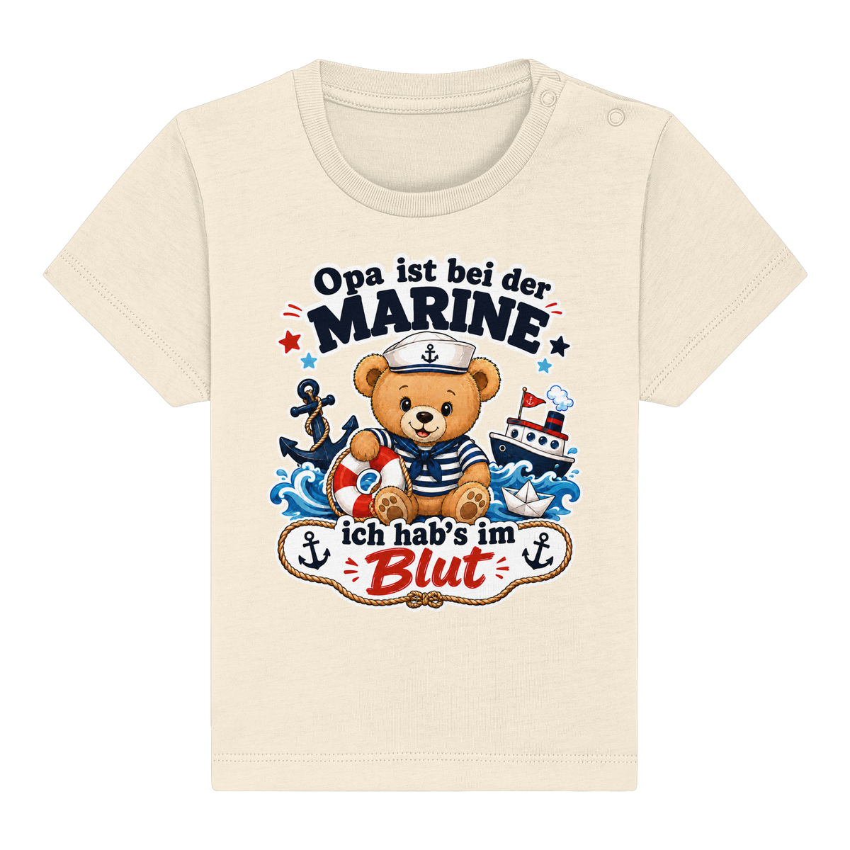 Opa ist bei der Marine – ich hab’s im Blut - Baby Organic Shirt