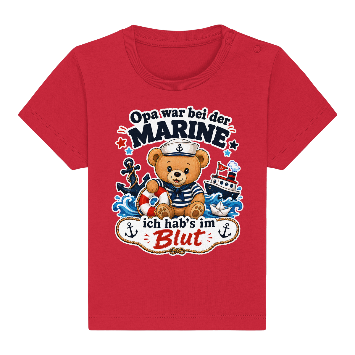 Opa war bei der Marine – ich hab’s im Blut - Baby Organic Shirt