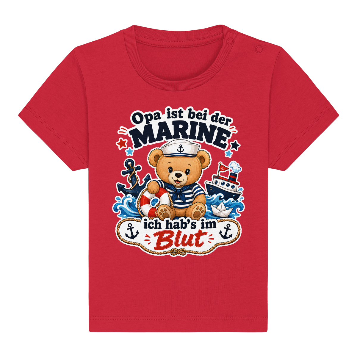 Opa ist bei der Marine – ich hab’s im Blut - Baby Organic Shirt