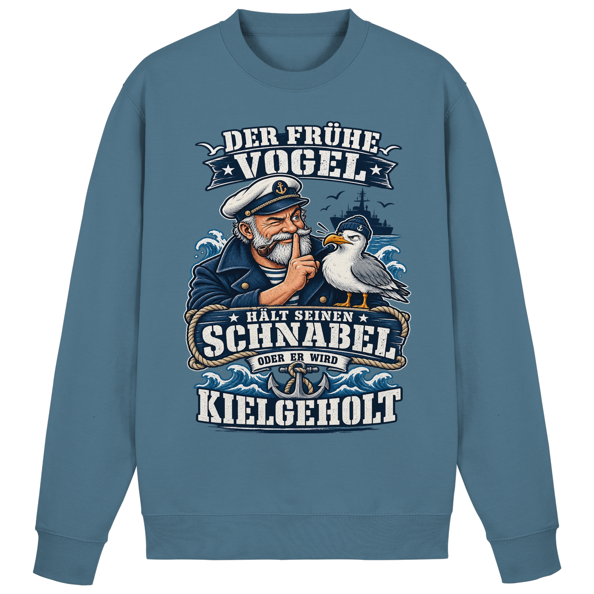 Der frühe Vogel...kielgeholt - Basic Sweatshirt