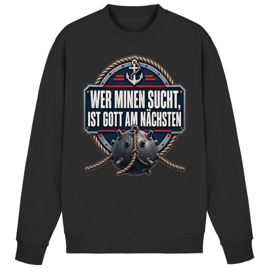 Wer Minen sucht... - Basic Sweatshirt