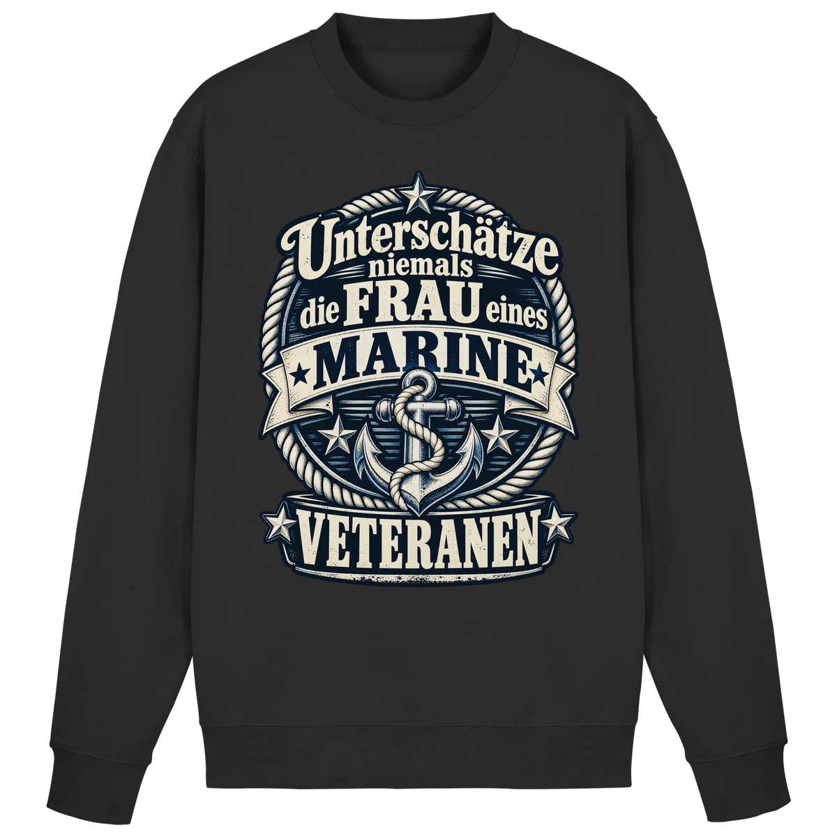 Unterschätze niemals die Frau eines Marine Veteranen - Basic Sweatshirt