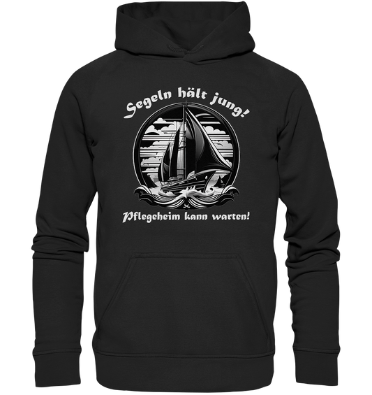 Segeln hält jung! - Basic Unisex Hoodie