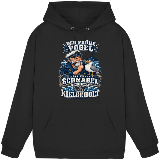 Der frühe Vogel...kielgeholt - Basic Unisex Hoodie