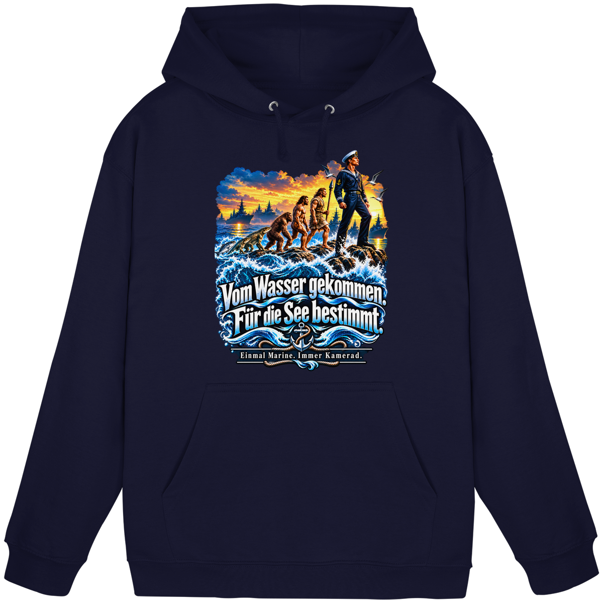 Vom Wasser gekommen - Für die See bestimmt - Basic Unisex Hoodie