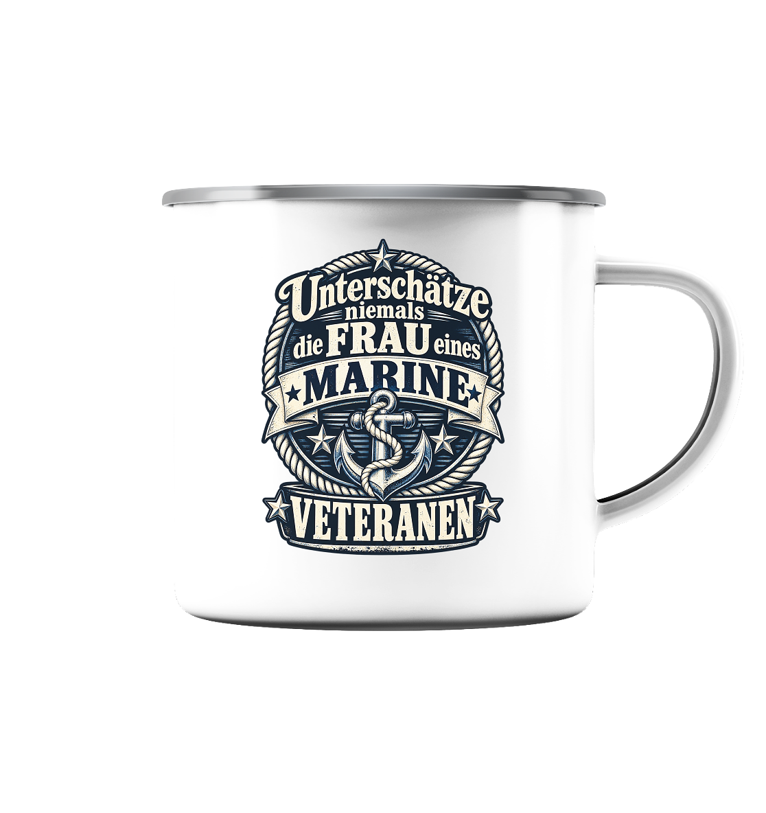 Unterschätze niemals die Frau eines Marine Veteranen - Emaille Tasse (Silber)
