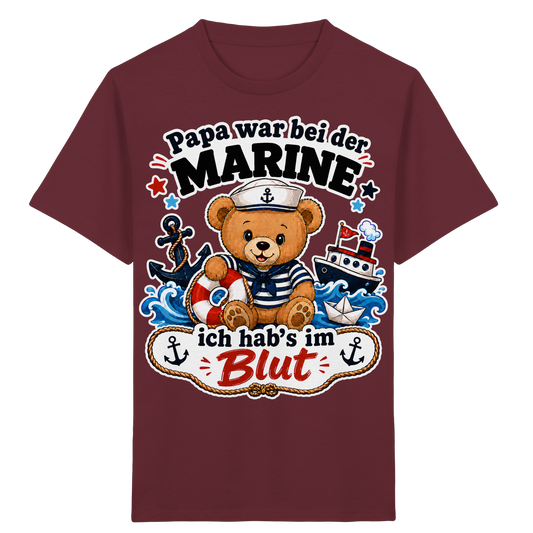 Papa war bei der Marine – ich hab’s im Blut - Kids Organic Shirt