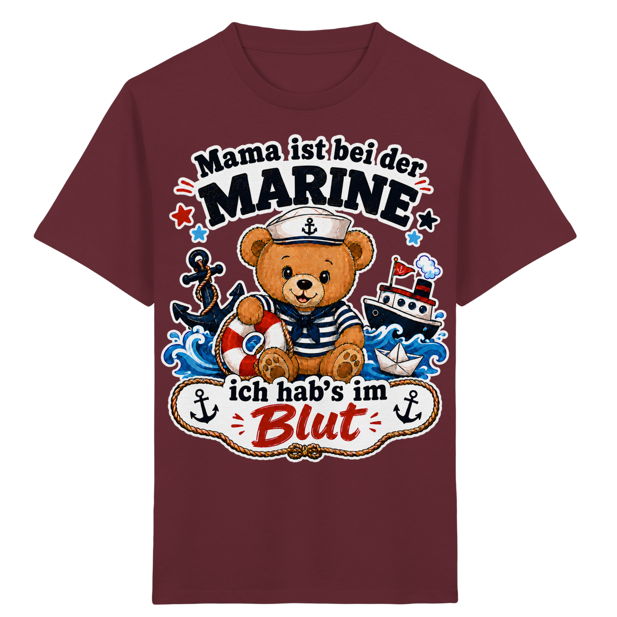 Mama ist bei der Marine – ich hab’s im Blut - Kids Organic Shirt