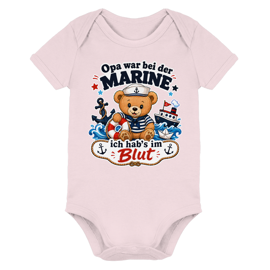 Opa war bei der Marine – ich hab’s im Blut - Organic Baby Bodysuit