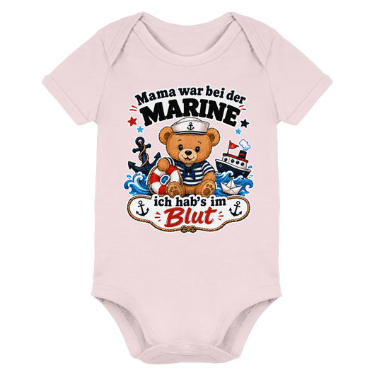 Mama war bei der Marine – ich hab’s im Blut - Organic Baby Bodysuit