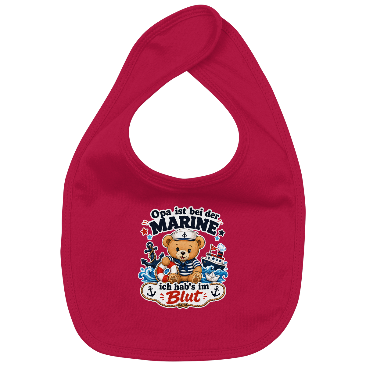 Opa ist bei der Marine – ich hab’s im Blut - Organic Baby-Lätzchen