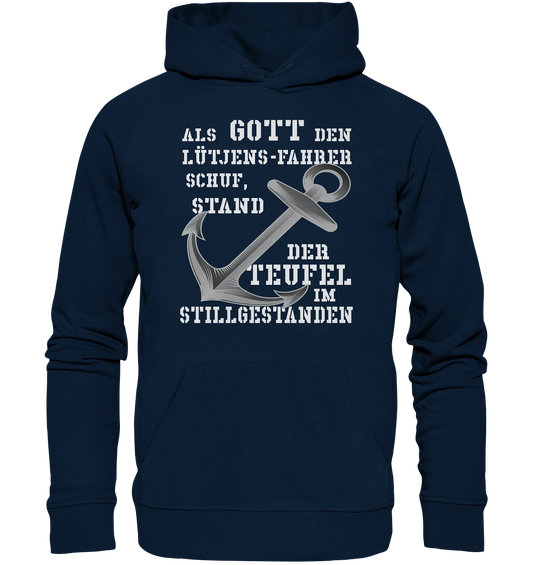 Als Gott den LÜTJENS-Fahrer schuf... - Organic Basic Hoodie