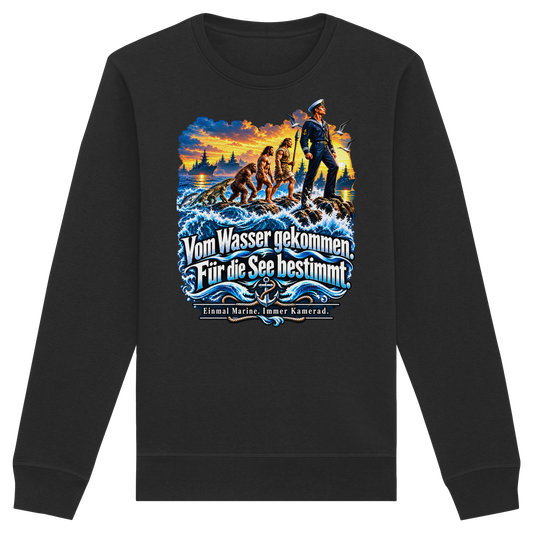 Vom Wasser gekommen - Für die See bestimmt - Organic Basic Unisex Sweatshirt