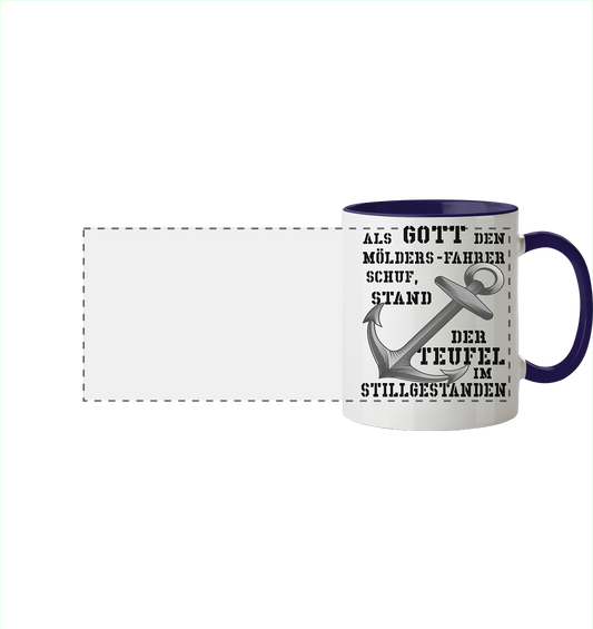 Als Gott den MÖLDERS-Fahrer schuf... - Panorama Tasse zweifarbig