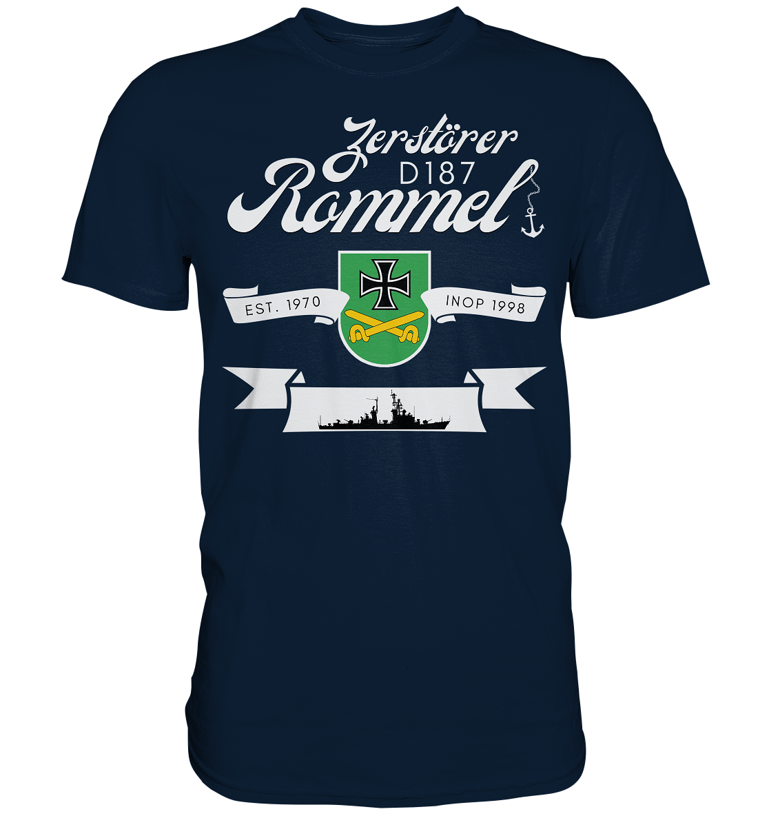 Zerstörer D187 ROMMEL EST. 1970 - Premium Shirt