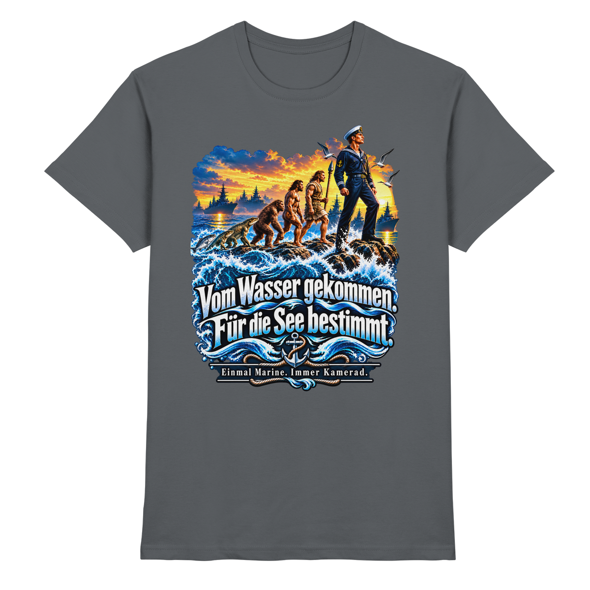 Vom Wasser gekommen - Für die See bestimmt - Premium Shirt