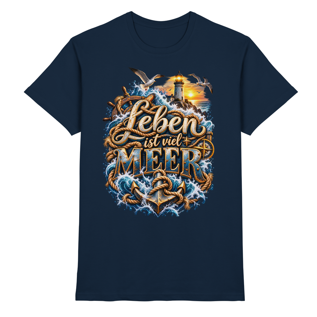 Leben ist viel Meer - Premium Shirt