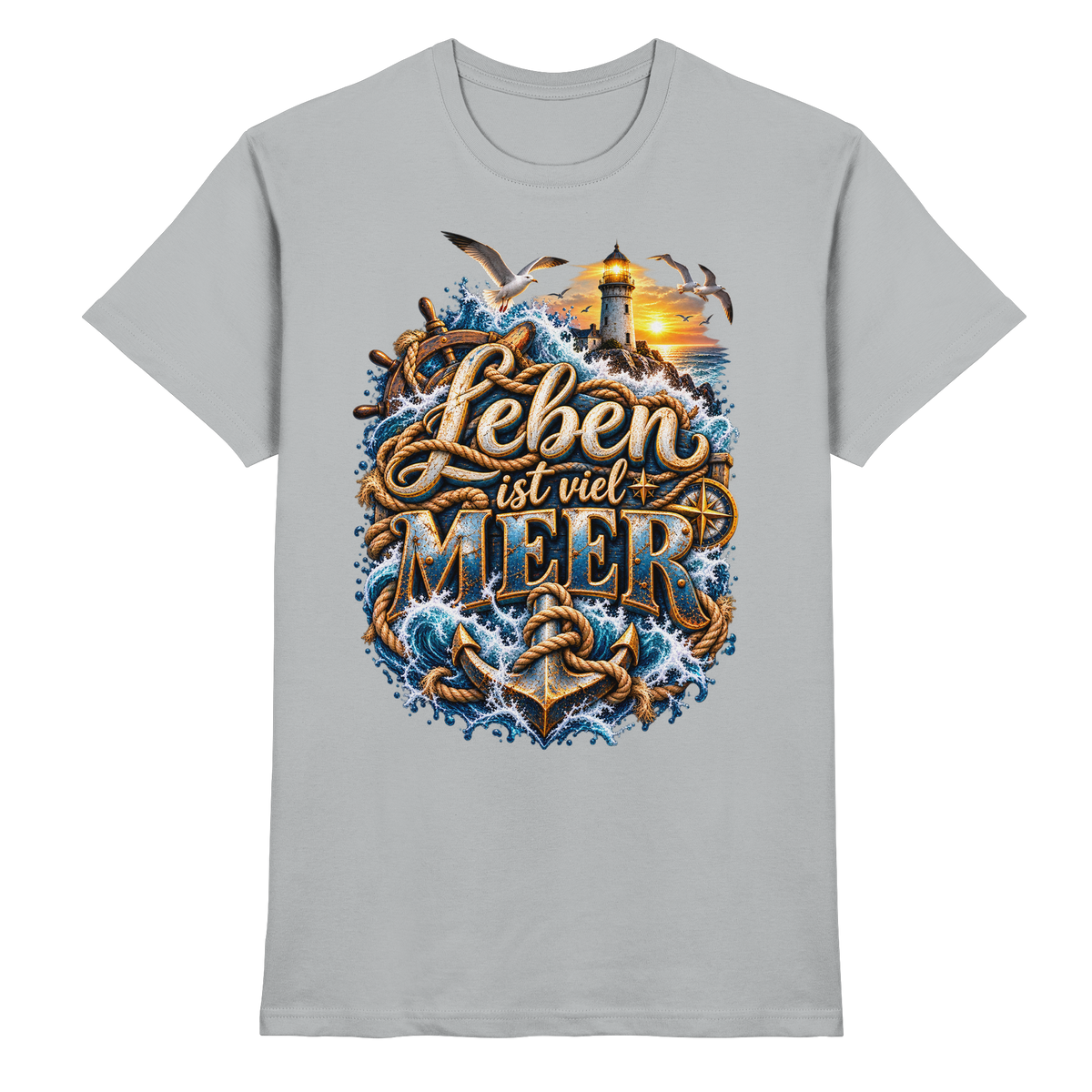 Leben ist viel Meer - Premium Shirt