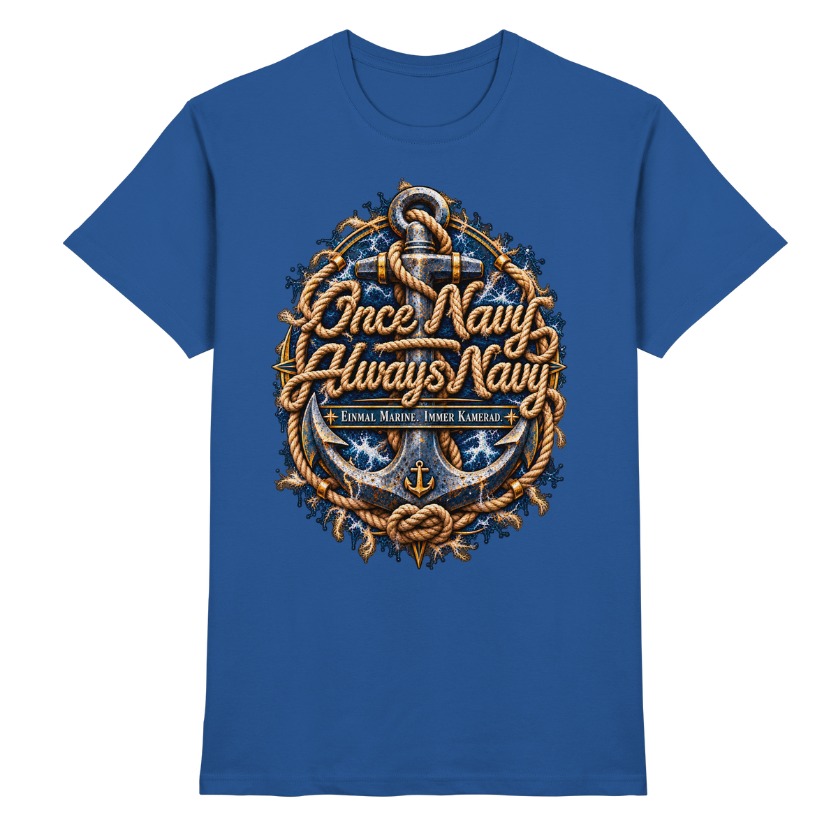 Once Navy - Always Navy - Premium Shirt