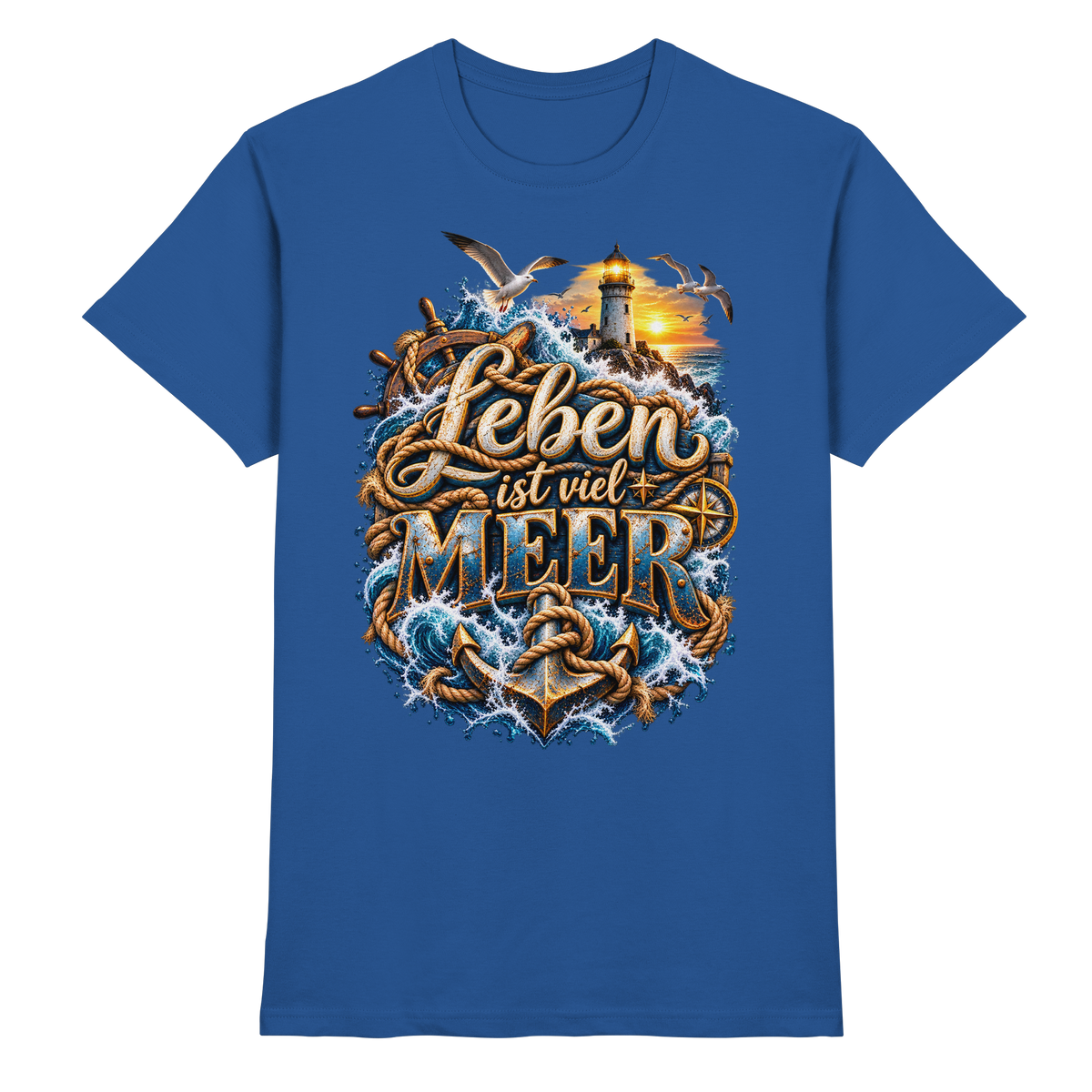 Leben ist viel Meer - Premium Shirt