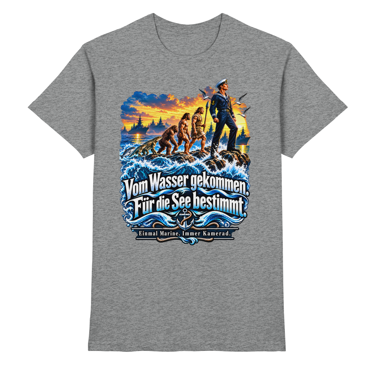 Vom Wasser gekommen - Für die See bestimmt - Premium Shirt