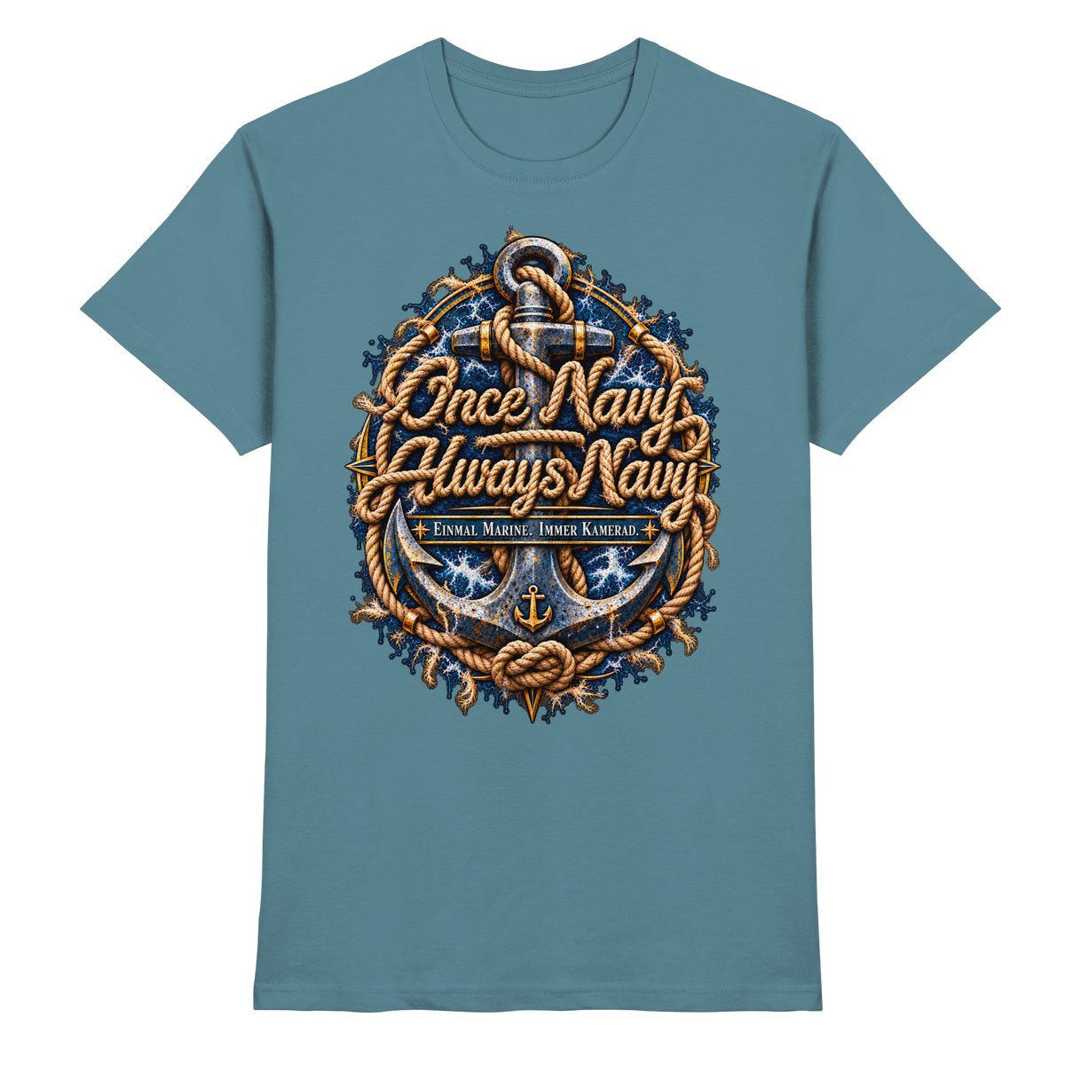 Once Navy - Always Navy - Premium Shirt