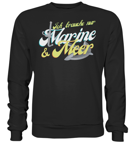 Marine & Meer - Premium Sweatshirt
