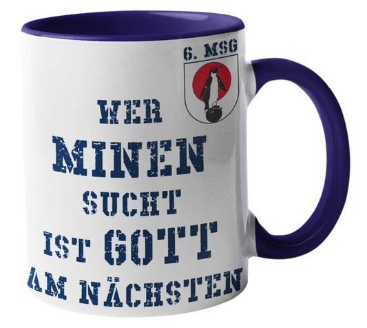 Kaffeebecher Wer Minen sucht... 6.MSG