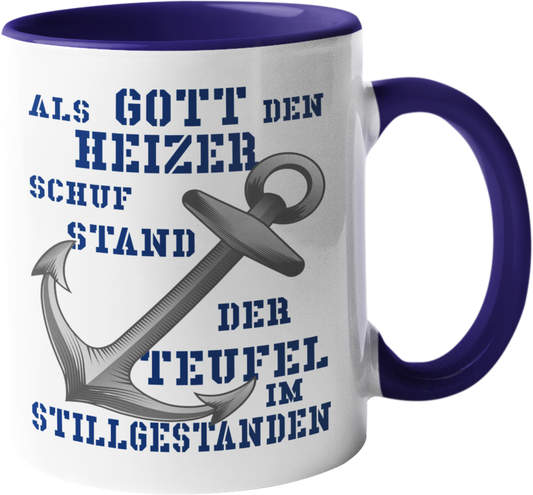 Kaffeebecher Als G o t t den HEIZER schuf...