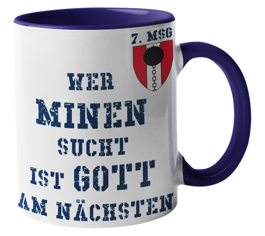 Kaffeebecher Wer Minen sucht... 7.MSG