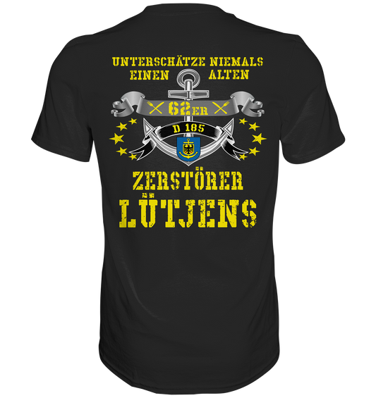 Zerstörer D185 LÜTJENS 62er Rückendruck - Premium Shirt