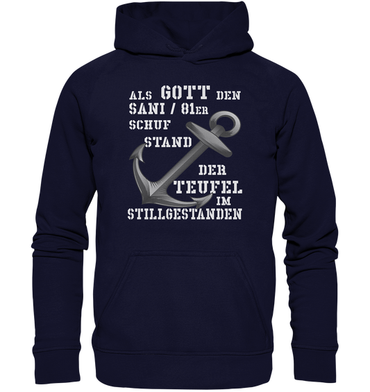 Als Gott den SANI / 81er schuf... - Basic Unisex Hoodie