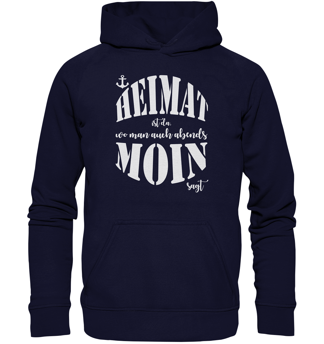 Heimat ist da... - Basic Unisex Hoodie XL