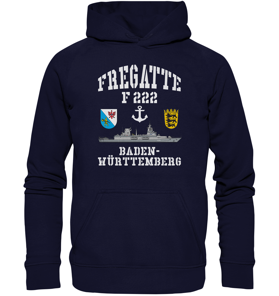 Fregatte F222 BADEN-WÜRTTEMBERG Anker - Basic Unisex Hoodie XL