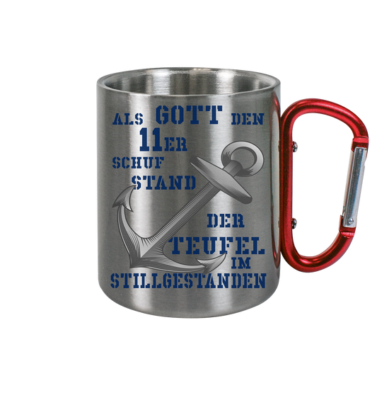 Als Gott den 11er schuf.. - Edelstahl Tasse