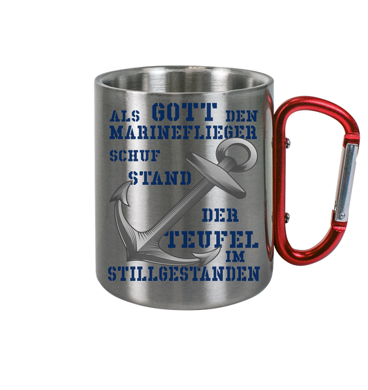 Als Gott den Marineflieger schuf... - Edelstahl Tasse