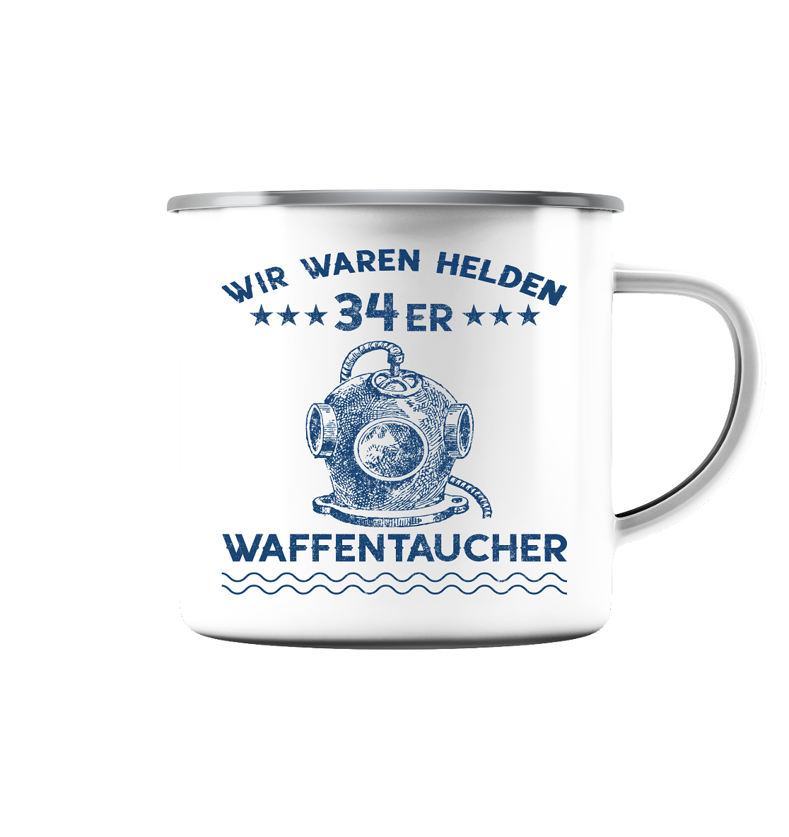 WAFFENTAUCHER - Wir waren Helden  - Emaille Tasse (Silber)