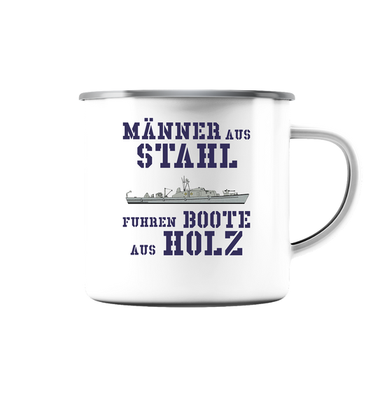 Männer aus Stahl...  SM-Boot SCHÜTZE-Klasse - Emaille Tasse (Silber)