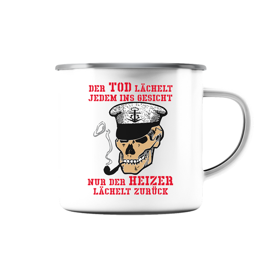 ...nur der Heizer lächelt zurück - Emaille Tasse (Silber)